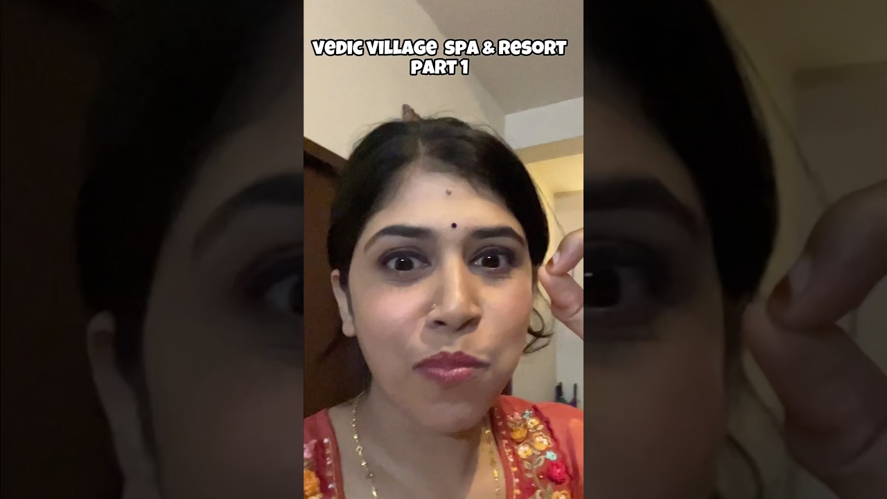 Great Experience at the Vedic Village spa & resort #vedicvillage #kolkata #trendingshorts #minivlog