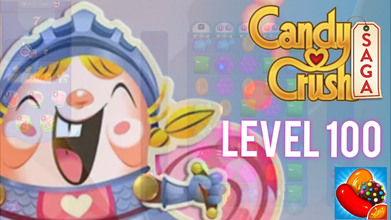 Candy Crush Saga - Level 100 - No Boosters