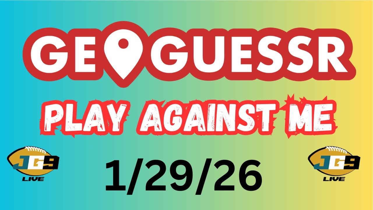 GeoGuessr Livestream | 1/29/26
