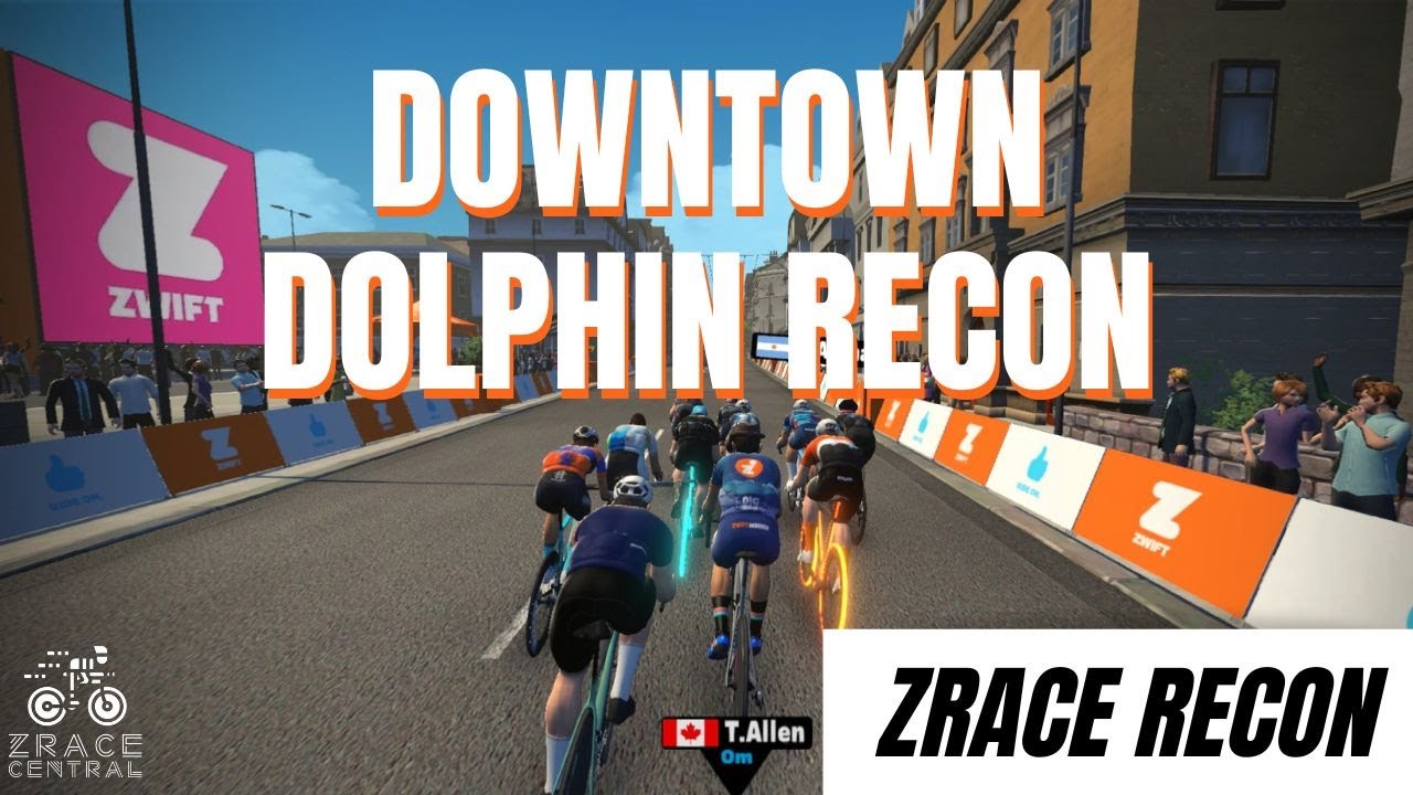Zwift Downtown Dolphin Recon // ZRace Recons