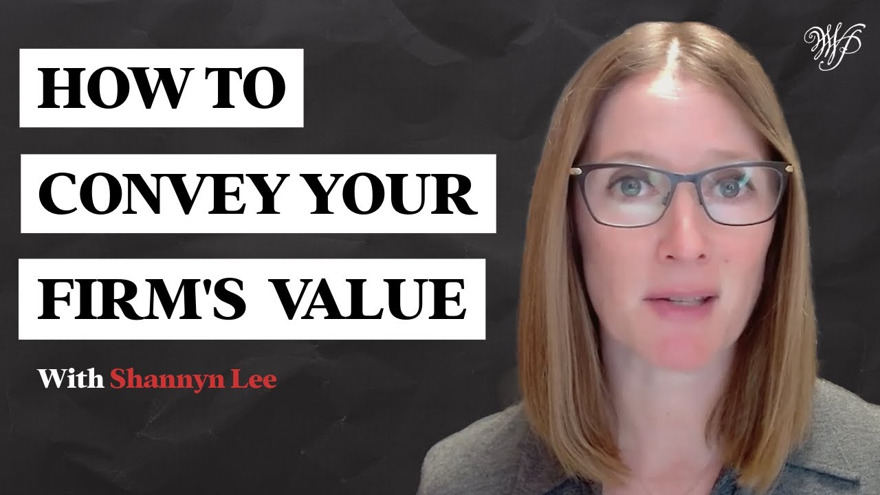 How Can You Convey The Value Of Your Firm?