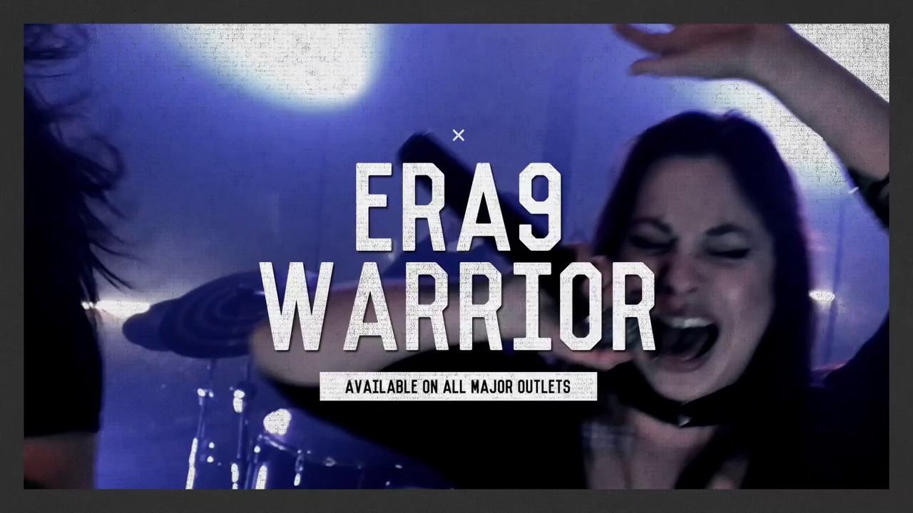 ERA 9 - Warrior [Now Available] NEW 2017