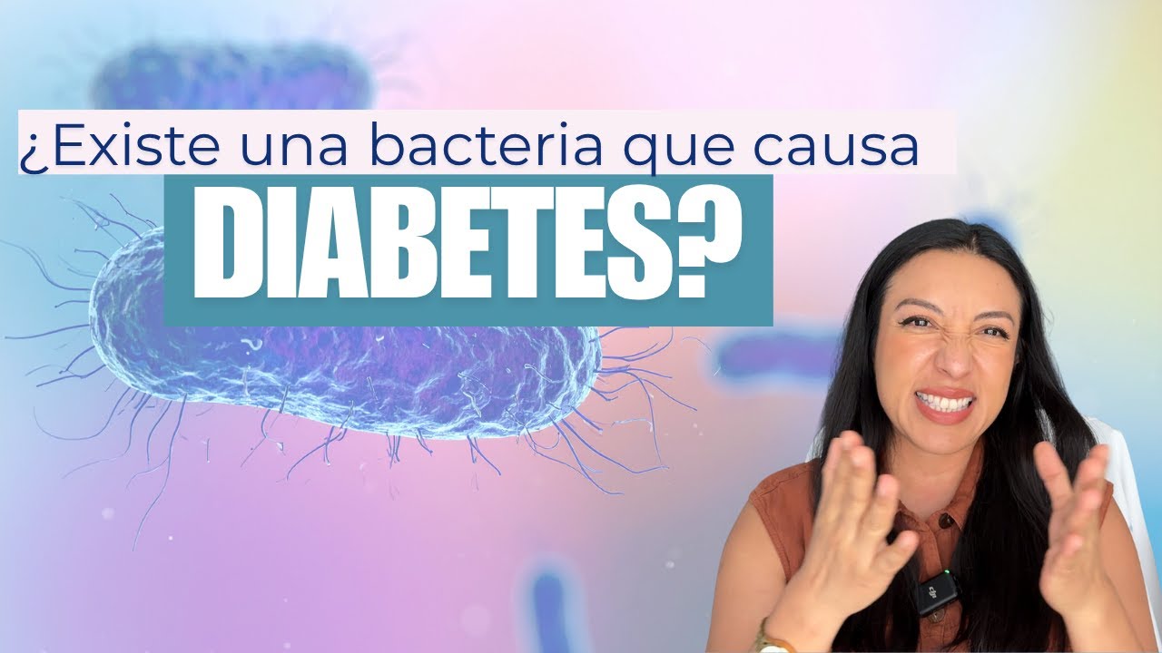 La Bacteria que causa Diabetes tipo 2
