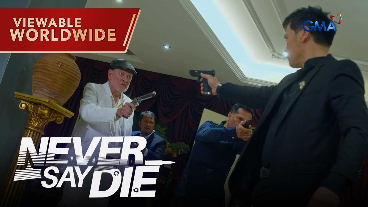 Never Say Die: Braganza and Alcala's deal erupts into gunfire! (Episode 23)