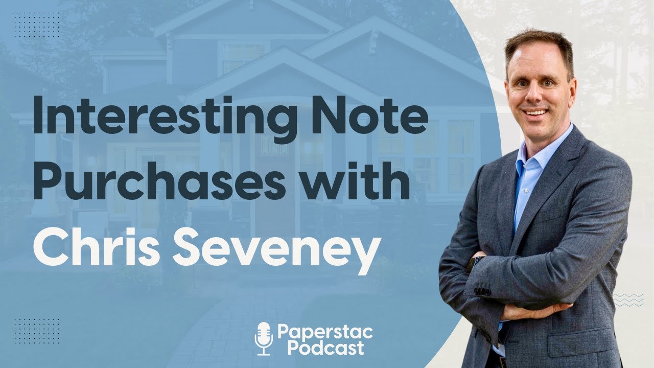 Real Estate Note Investing Stories with Chris Seveney