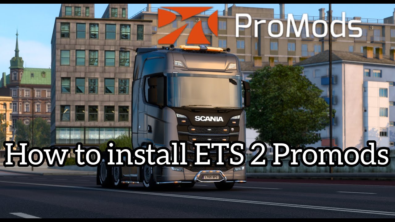How to install ETS 2 Promods