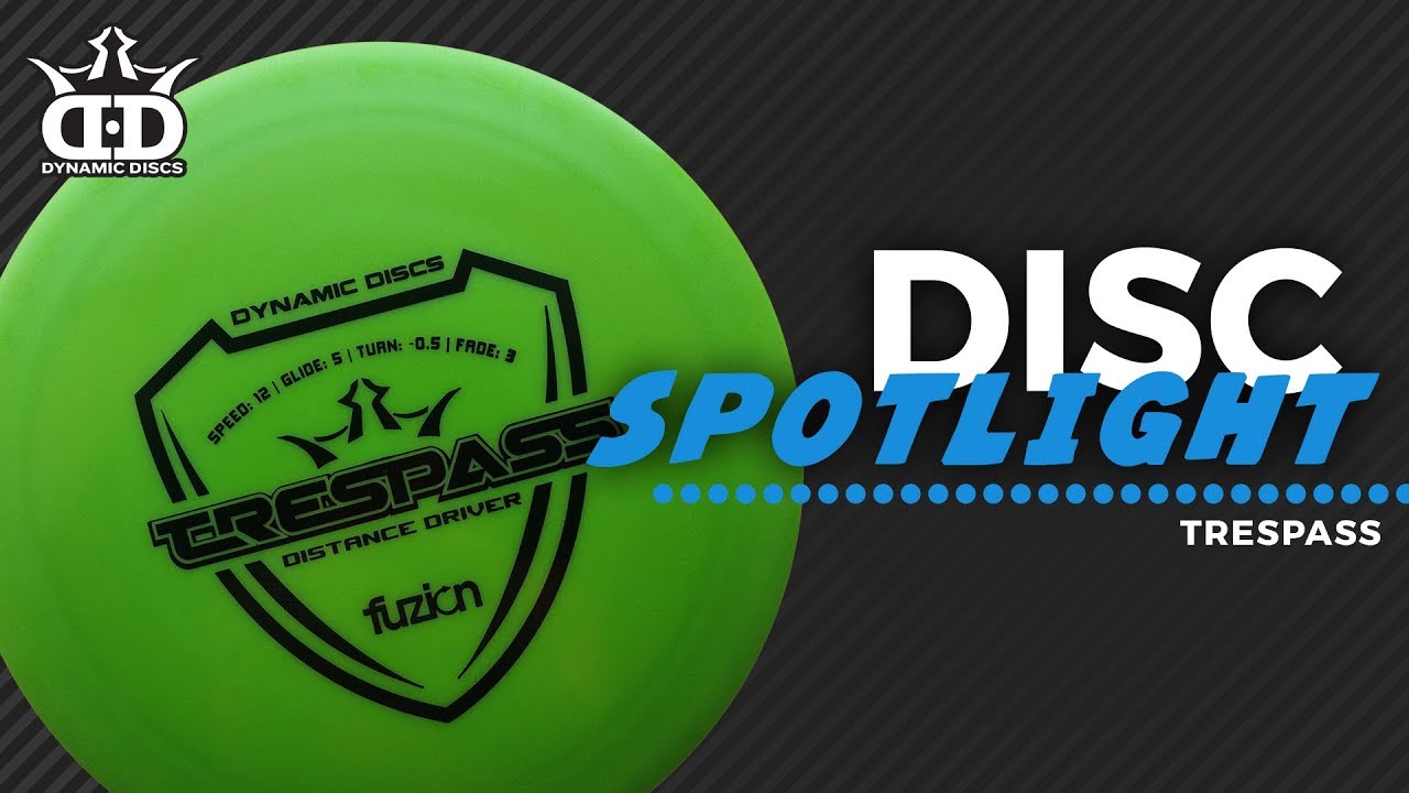 Dynamic Discs Trespass