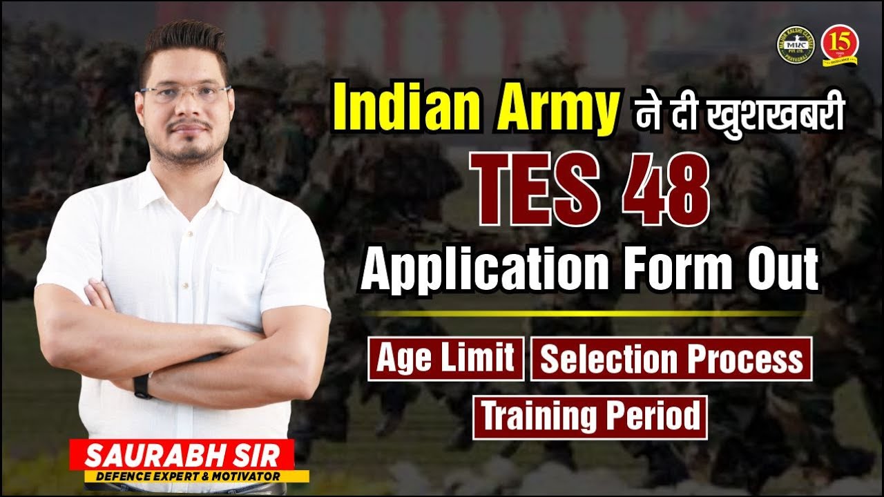 Army TES 48- Notification , Age, Educational Qualification ,Selection Procedure by Saurabh Sir | MKC