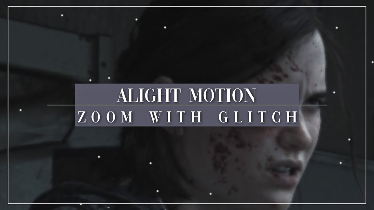 Alight Motion Zoom with Glitch