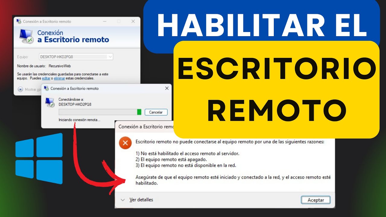 Remote Desktop: Conexi&oacute;n a Escritorio remoto de Windows | Habilitar el acceso remoto en una red. 