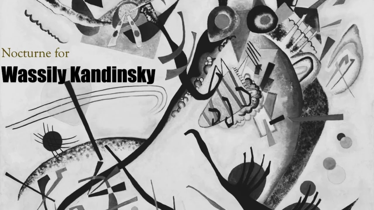Nocturne for Wassily Kandinsky
