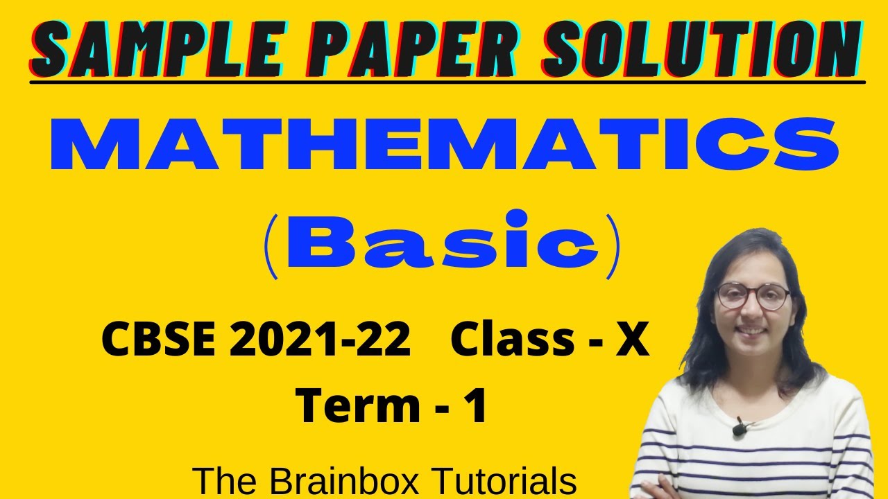 CBSE class 10 Mathematics(Basic) Sample Paper Solution Term 1 2021-22