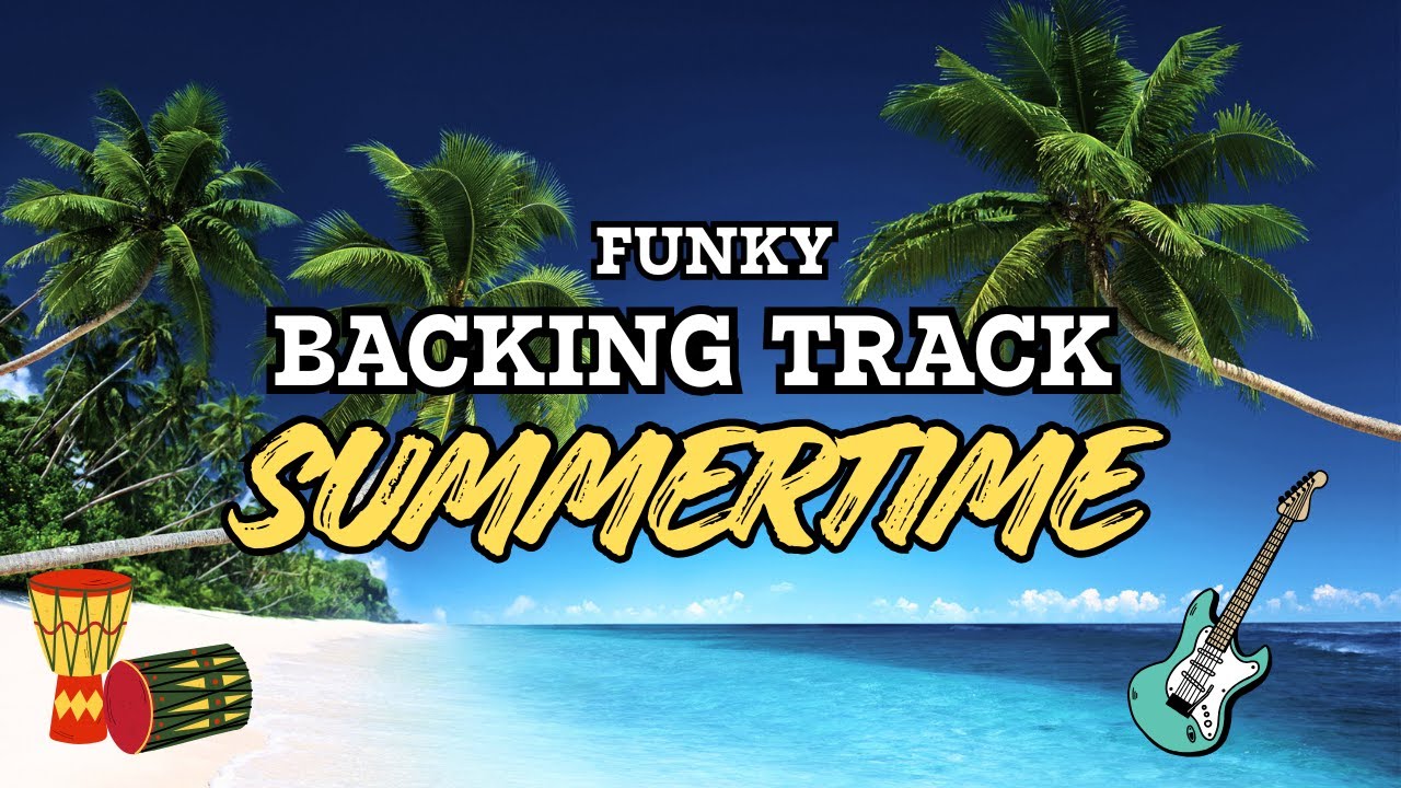 Summertime Funk Backing Track