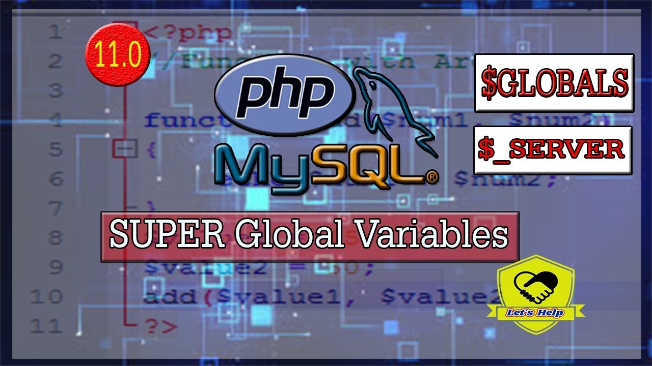 PHP-MySQLi Series 11.0 || Super Global Variables in PHP