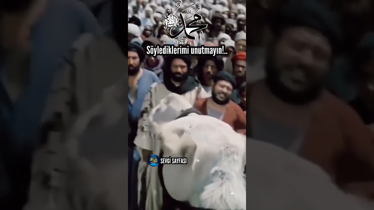 Hz Muhammed S.a.v son konuşması