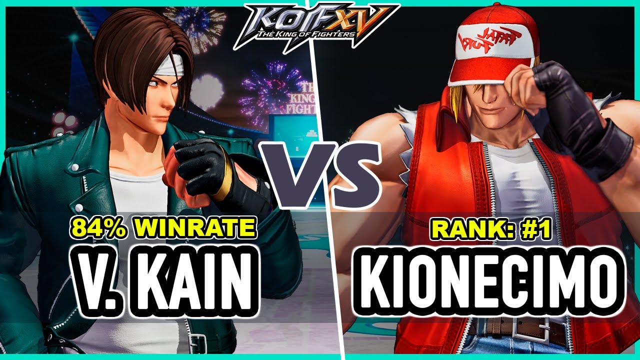 KOF XV 🔥 Violent Kain (Kyo/K'/Krohnen) vs Kionecimo (Terry/Rock/Kyo)