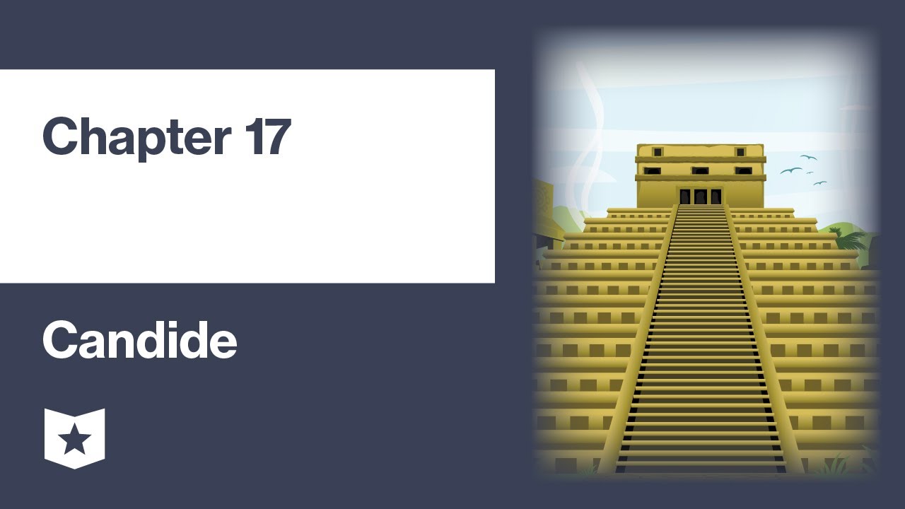 Candide by Voltaire | Chapter 17