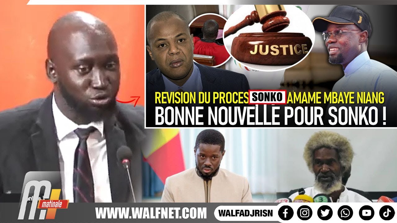 R&eacute;vision proc&egrave;s sonko/Mame Mbaye: P.N l&acirc;che une info 