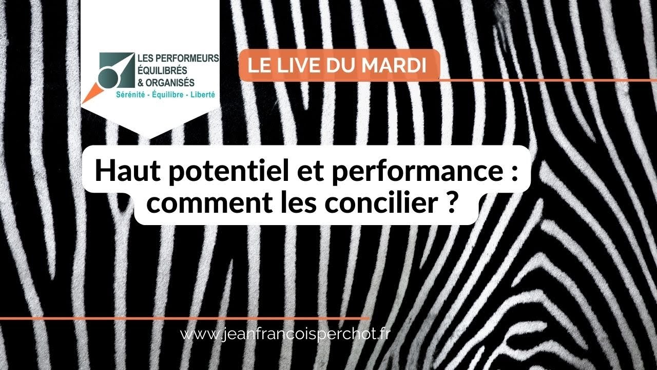 Haut potentiel et performance