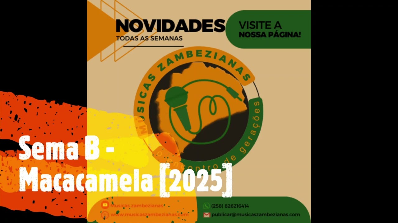 Sema B - Macacamela [2025]
