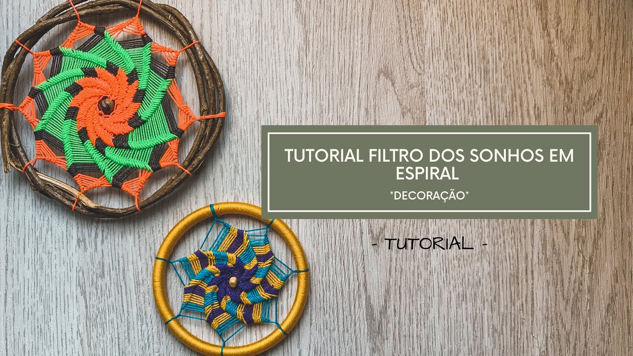 FILTRO DOS SONHOS EM ESPIRAL TUTORIAL PASSO A PASSO | VIAJ’ARTE TUTORIAIS