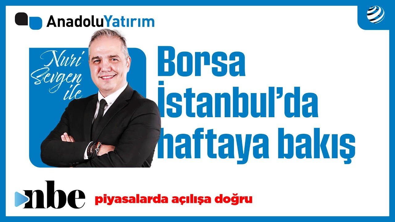 Borsa Rekor Kırmaya Devam Edecek mi? | Dr. Nuri Sevgen | 26 Ocak