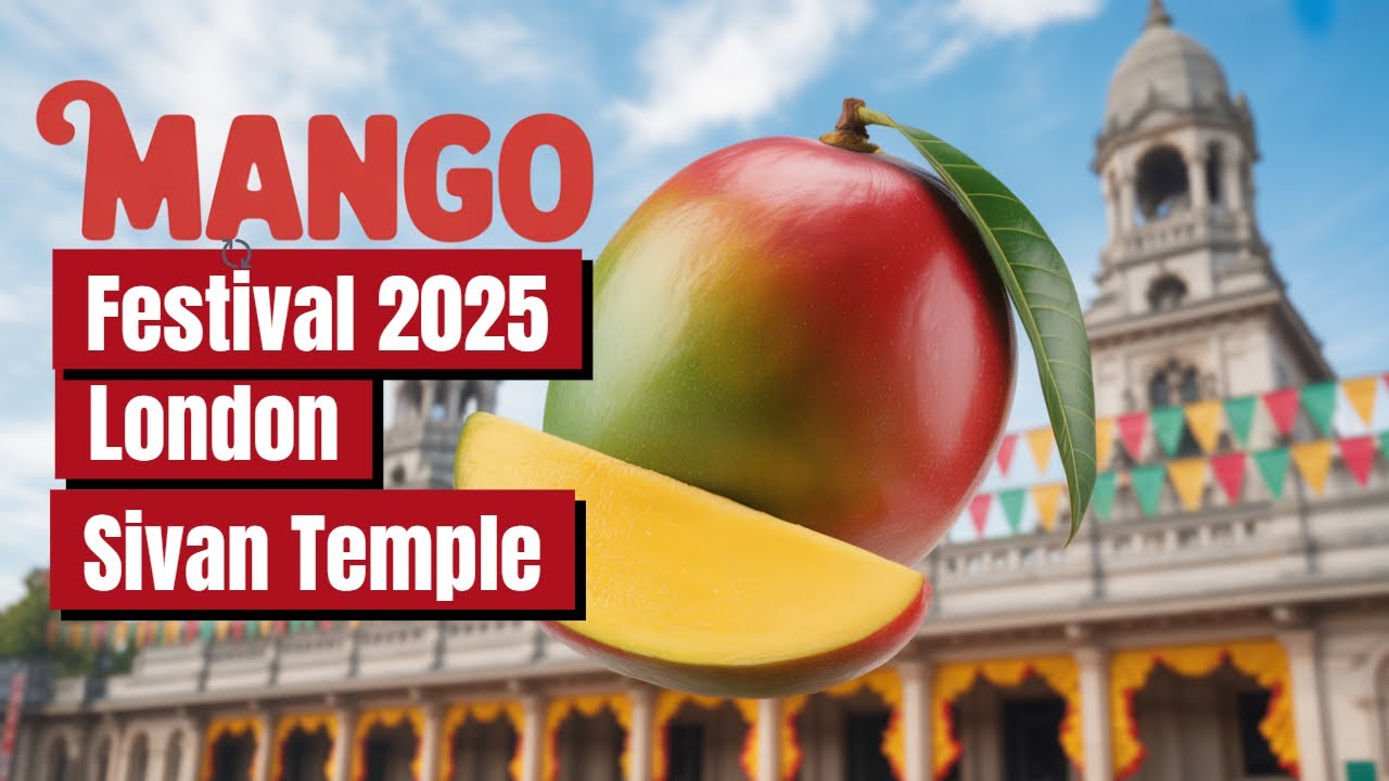 🍊 Golden Offerings of Devotion | Mango Festival 2025 | London Sivan Temple 🌺