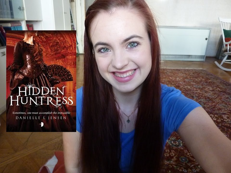 BOOK REVIEW: Hidden Huntress - Danielle L. Jensen
