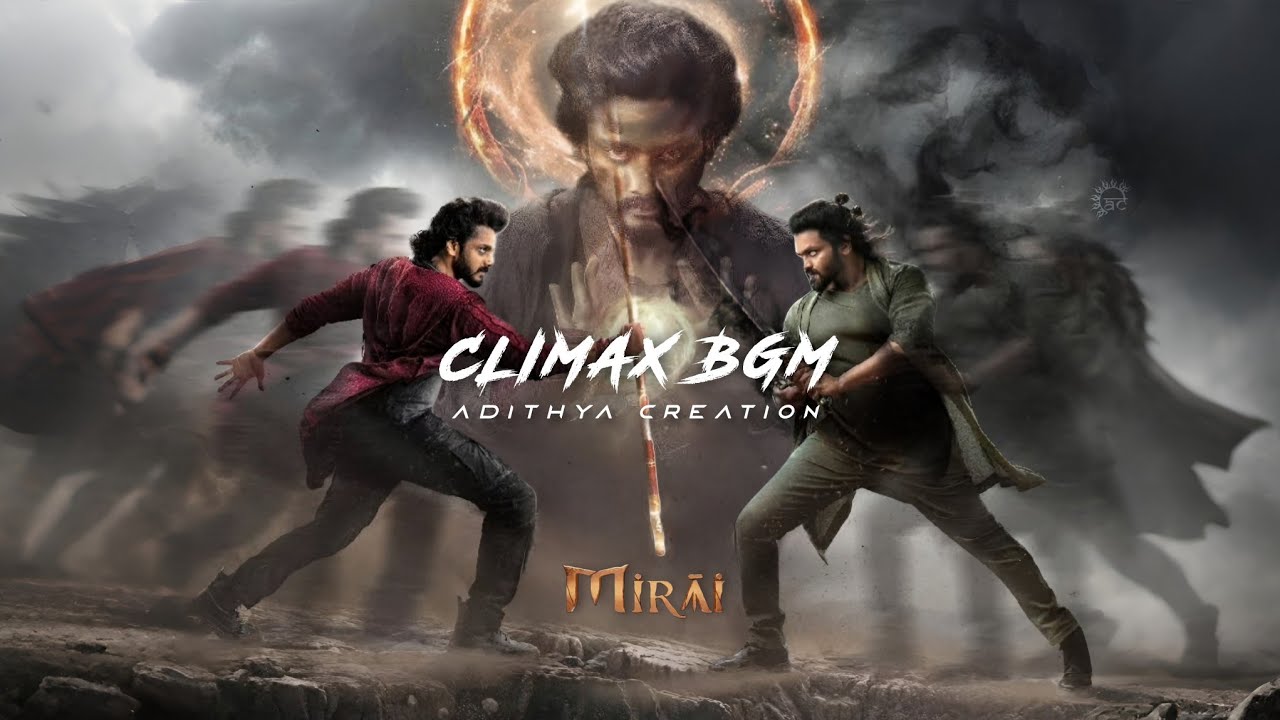 Mirai Climax BGM | Mirai BGM | Rama Entry BGM | Original Audio | Teja Sajja, Ritika | GowraHari