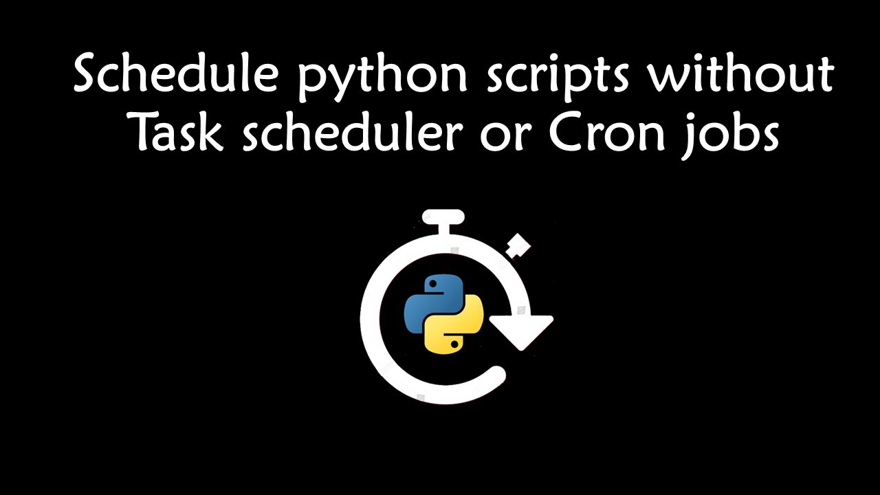 Планирование скриптов Python без планировщика задач или заданий cron