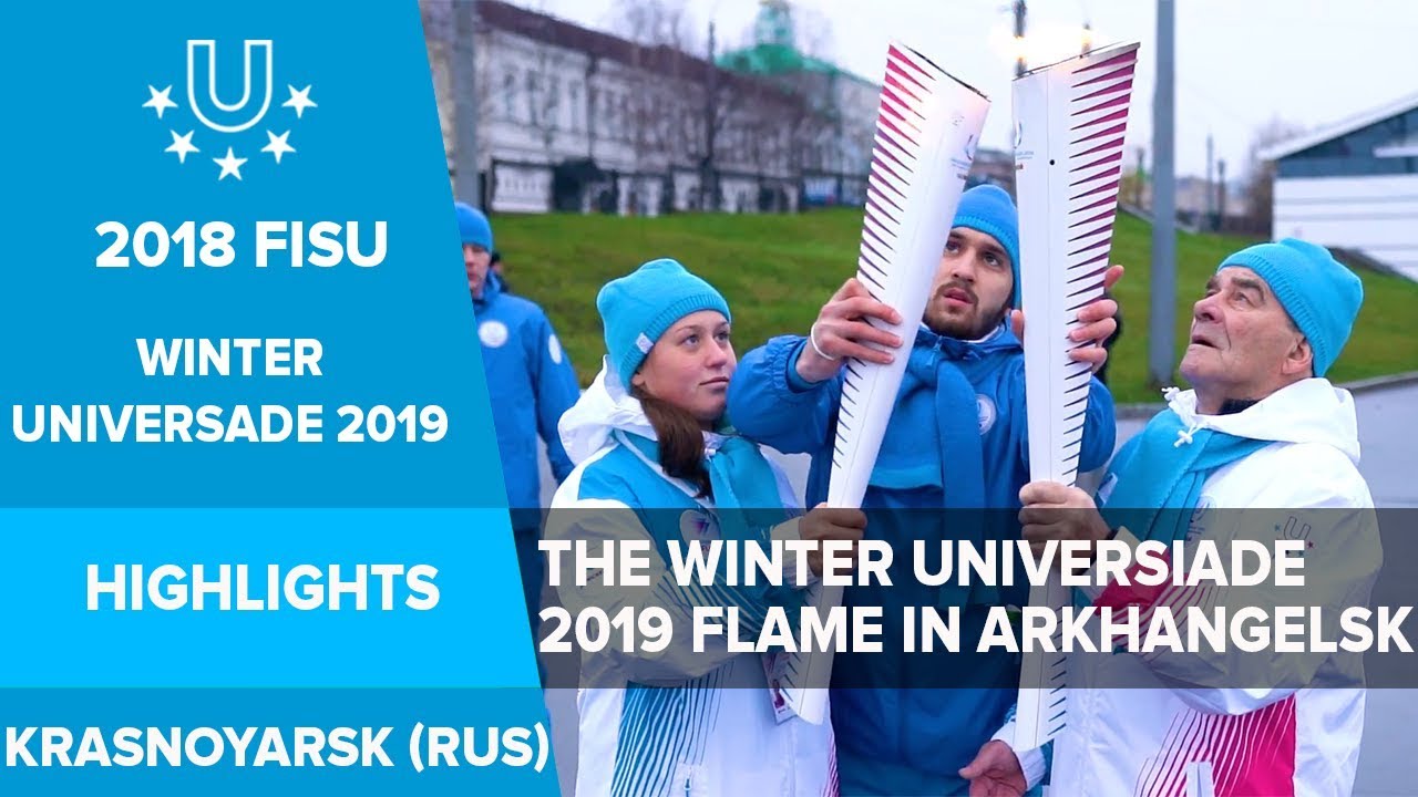 The Winter Universiade 2019 Flame in Arkhangelsk.🔥