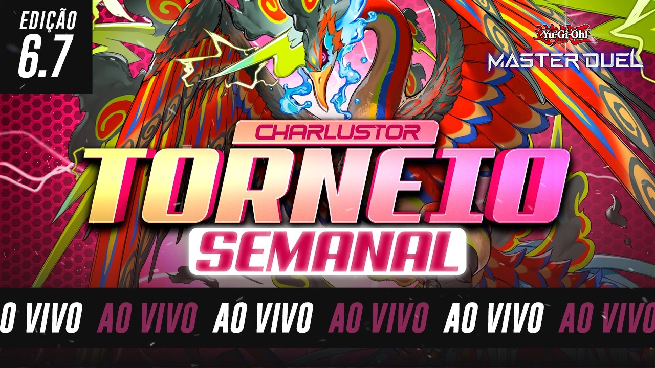 TORNEIO SEMANAL CHARLUSTOR - 6.7 | Yu-Gi-Oh! Master Duel