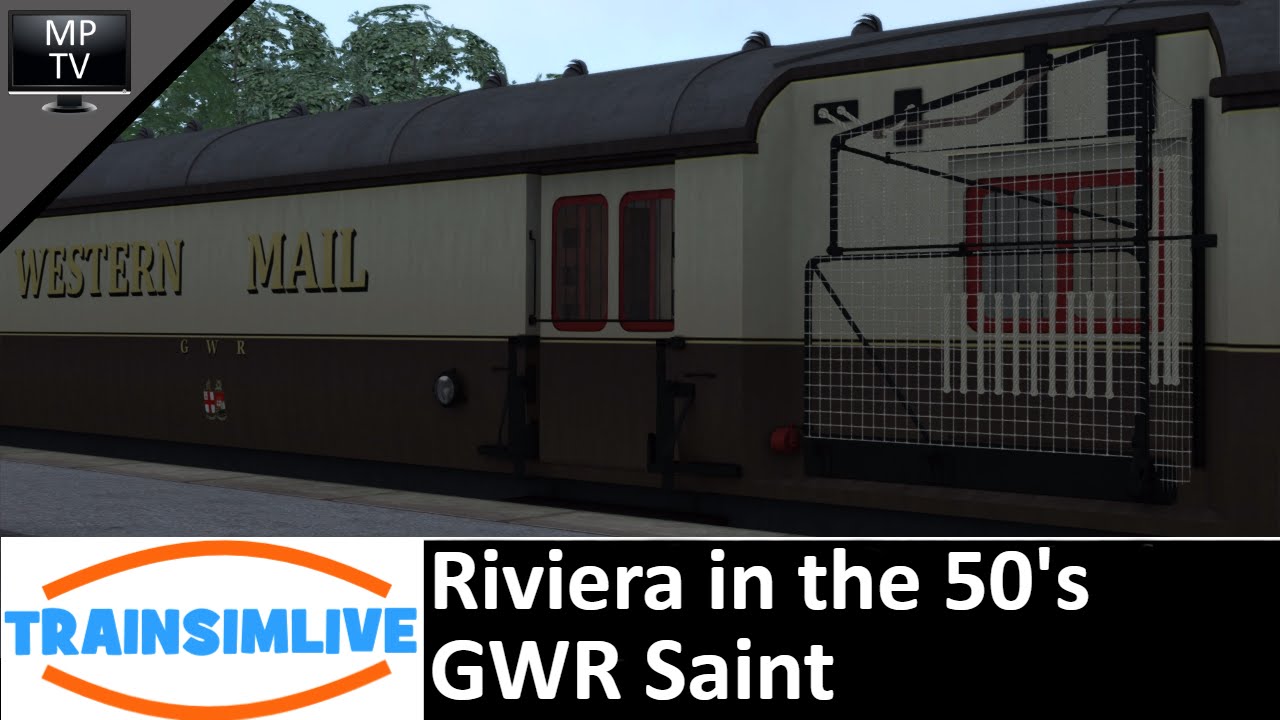 MattPlaysTV@1080P - Train Simulator - Riviera in the 50's, GWR Saint