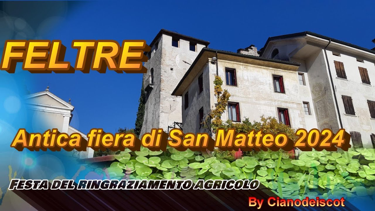 Feltre antica fiera di San Matteo 2024