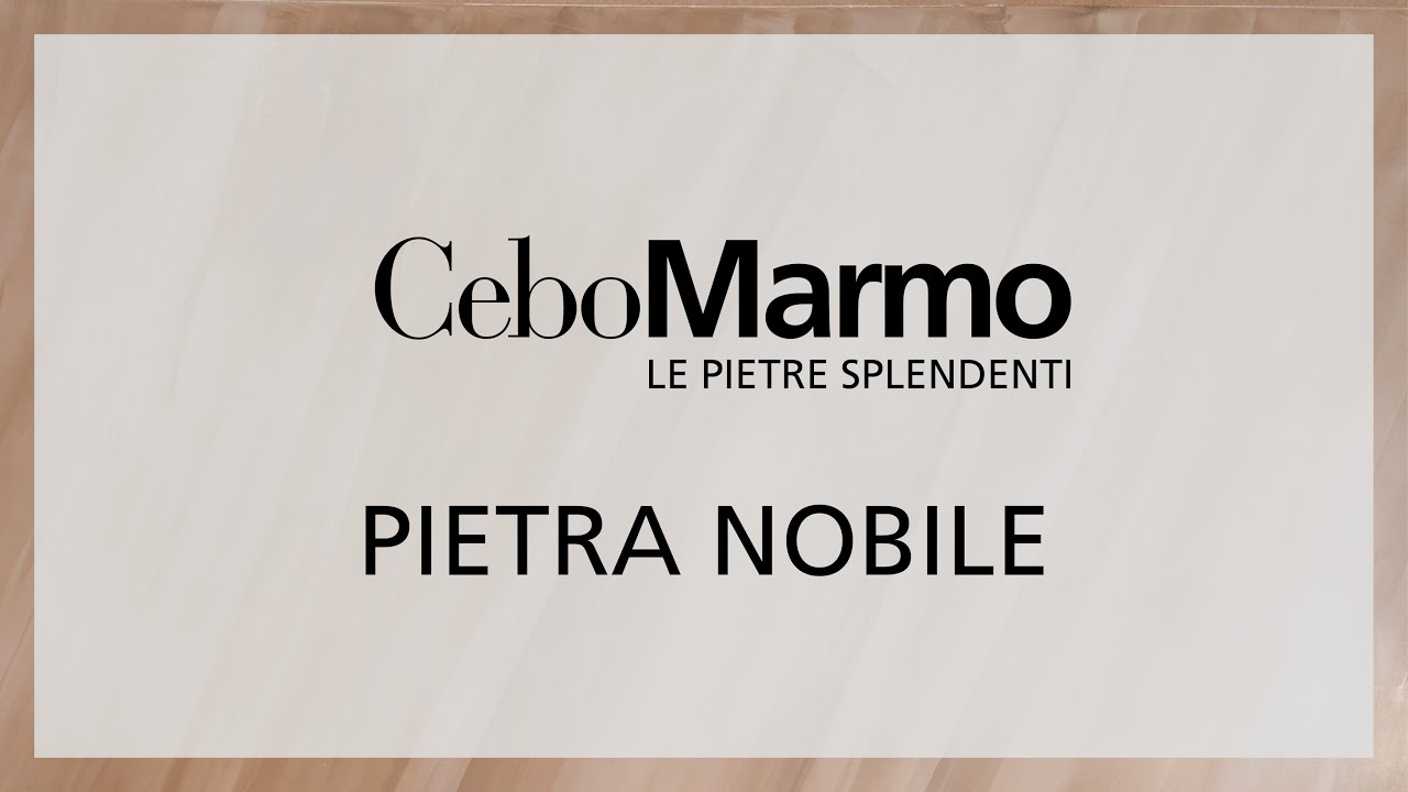 CeboMarmo, PIETRA NOBILE_en
