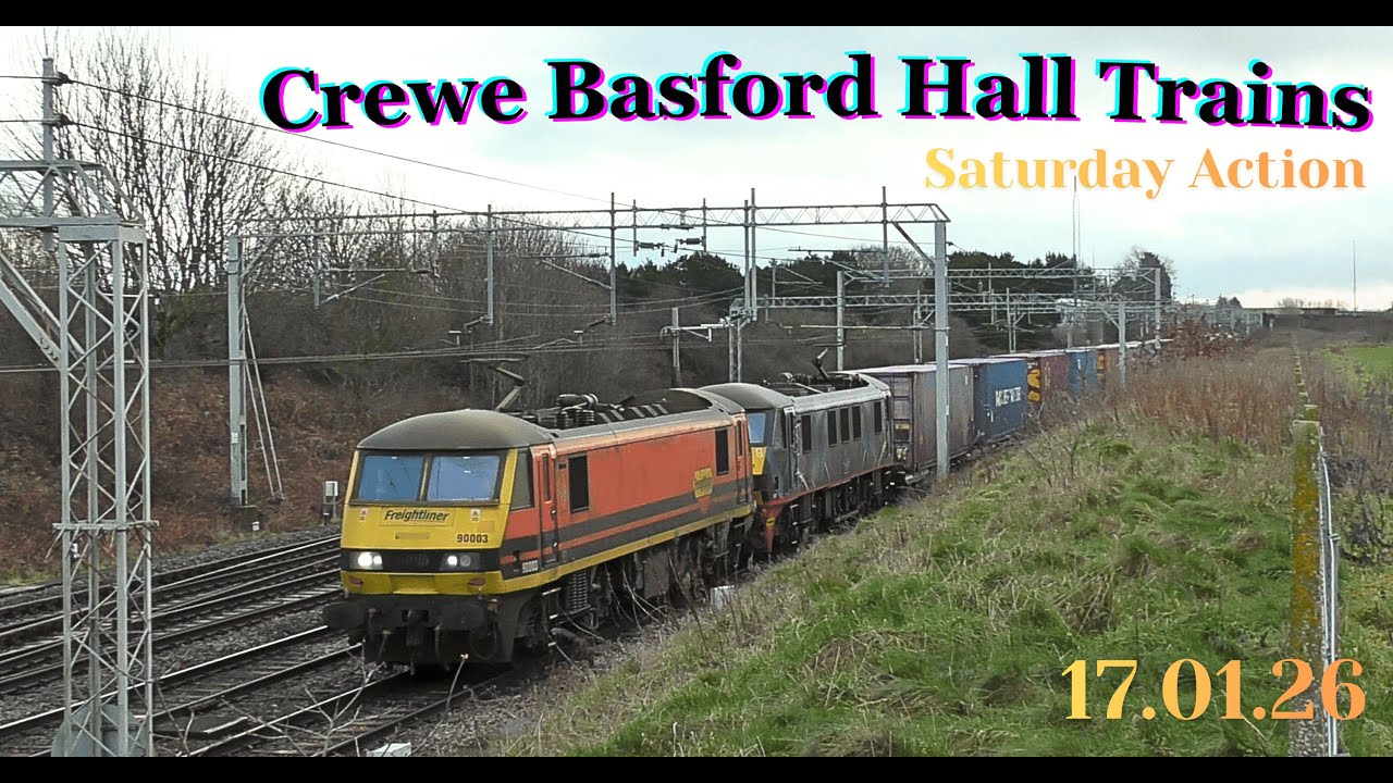 Trains at Crewe Basford Hall Junction (WCML) - Saturday Freight Action 17.01.26