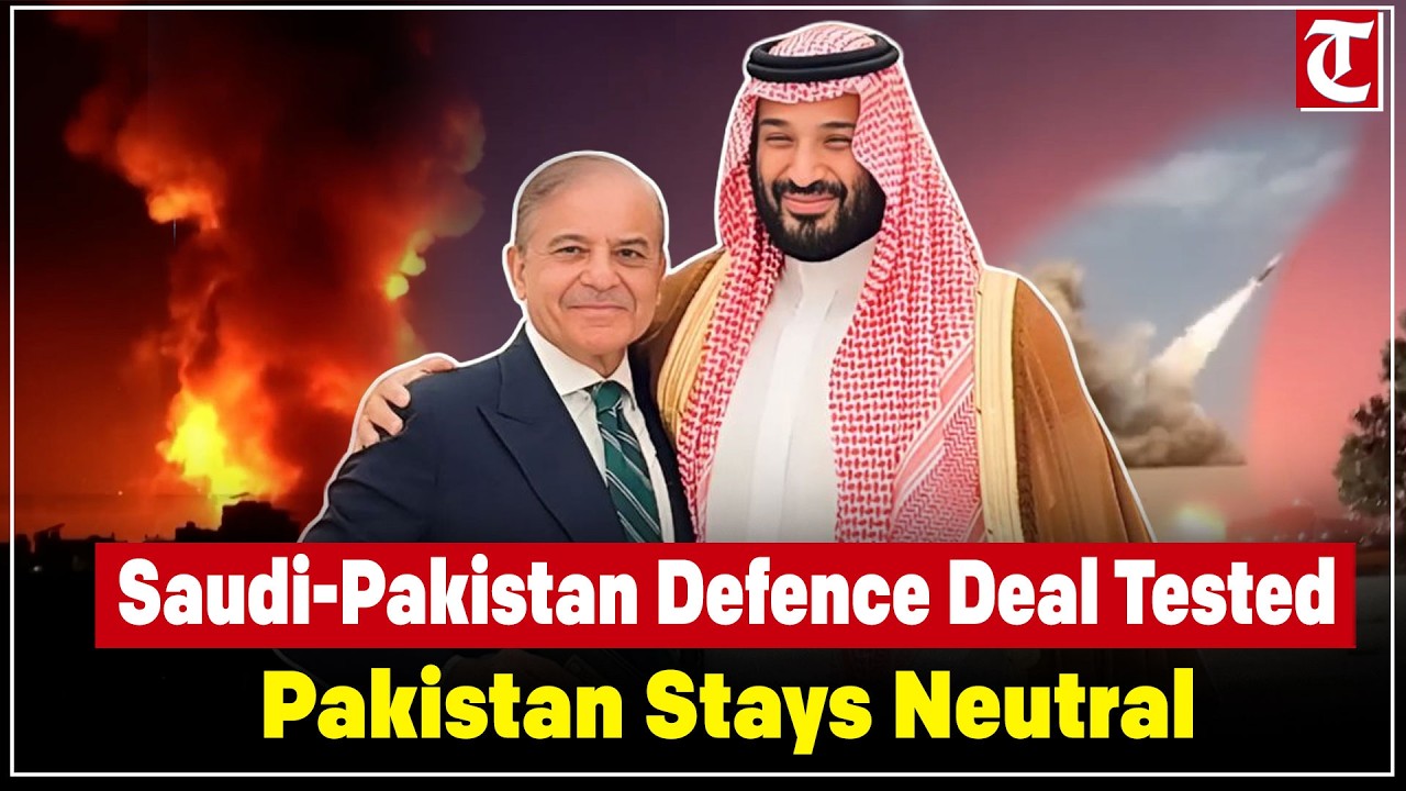 Saudi‑Pakistan defence pact faces test as Pakistan avoids military support amid Iran war tensions