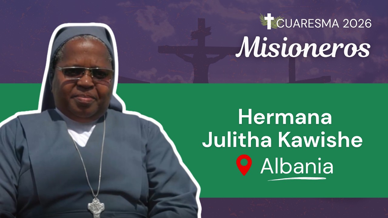 Misioneros - Hermana Julitha Kawishe