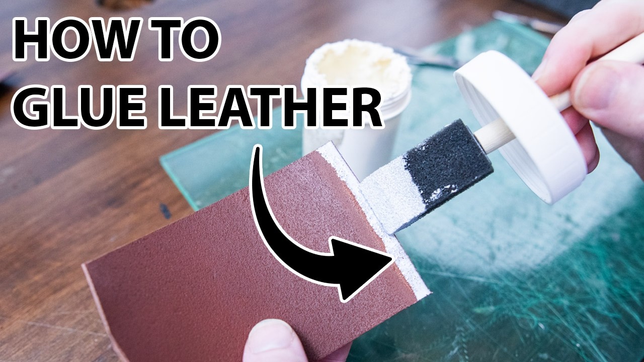 How To Glue Leather - Don't Make My Mistakes!!!