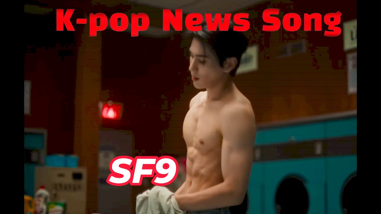 SF9, Kpop News Song