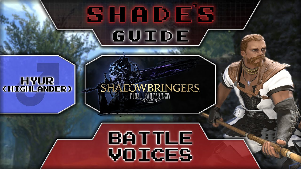 (FFXIV) Battle Voices: Male Hyur (Highlander)