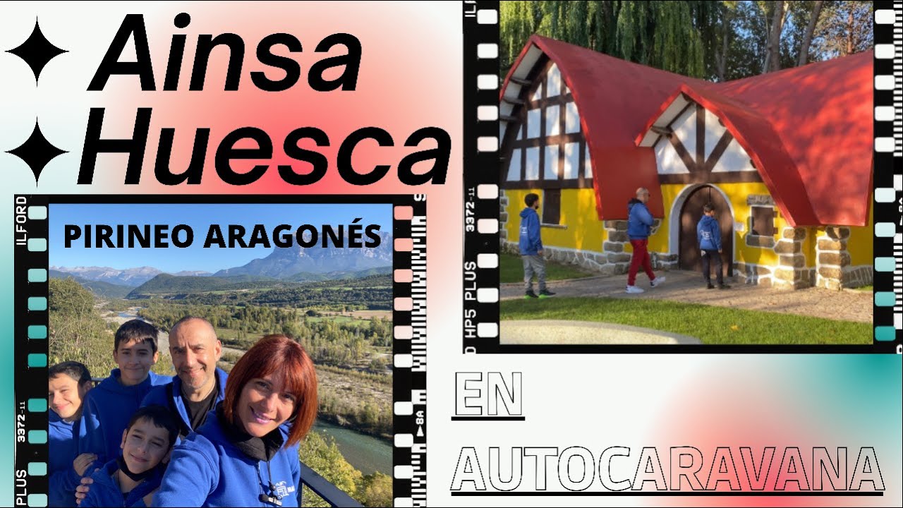 🏔️ AINSA & HUESCA en Autocaravana l Cap#030