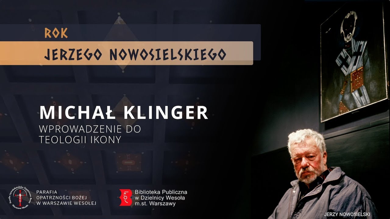 Teologia ikony - Michał Klinger
