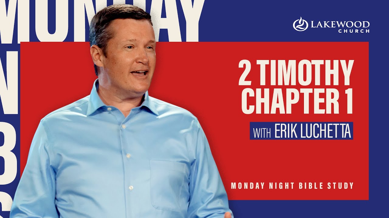 2 Timothy Chapter 1 | Eric Luchetta | 2020