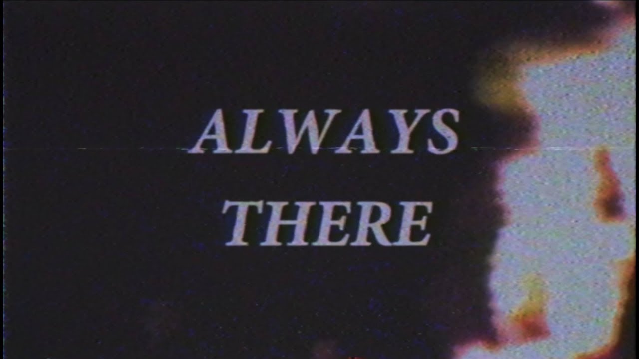 Wrong Body &ndash; Always There