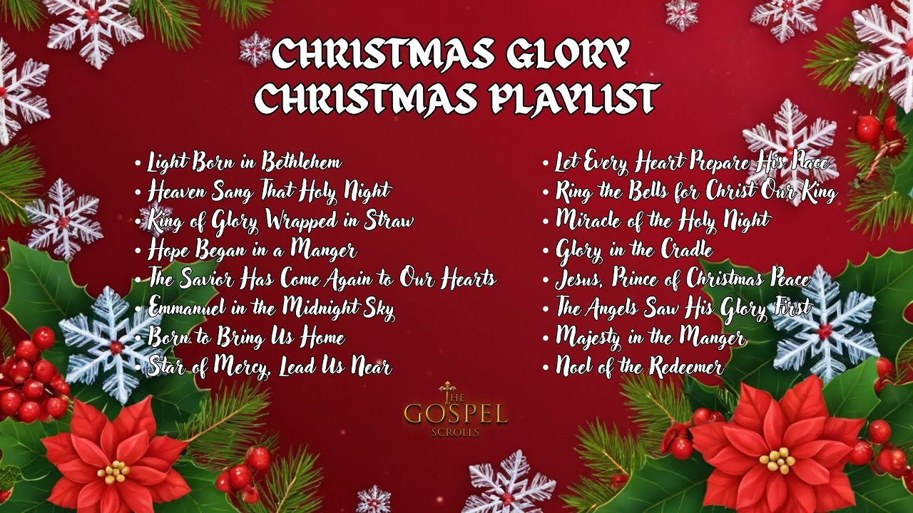 🎄 Christmas Glory | Christmas Playlist 🎄