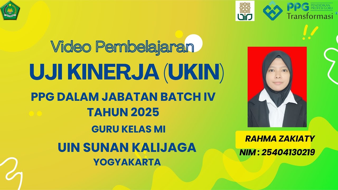 Video UKIN PPG Daljab Batch 4 Tahun 2025 . LPTK UIN Sunan Kalijaga Yogyakarta