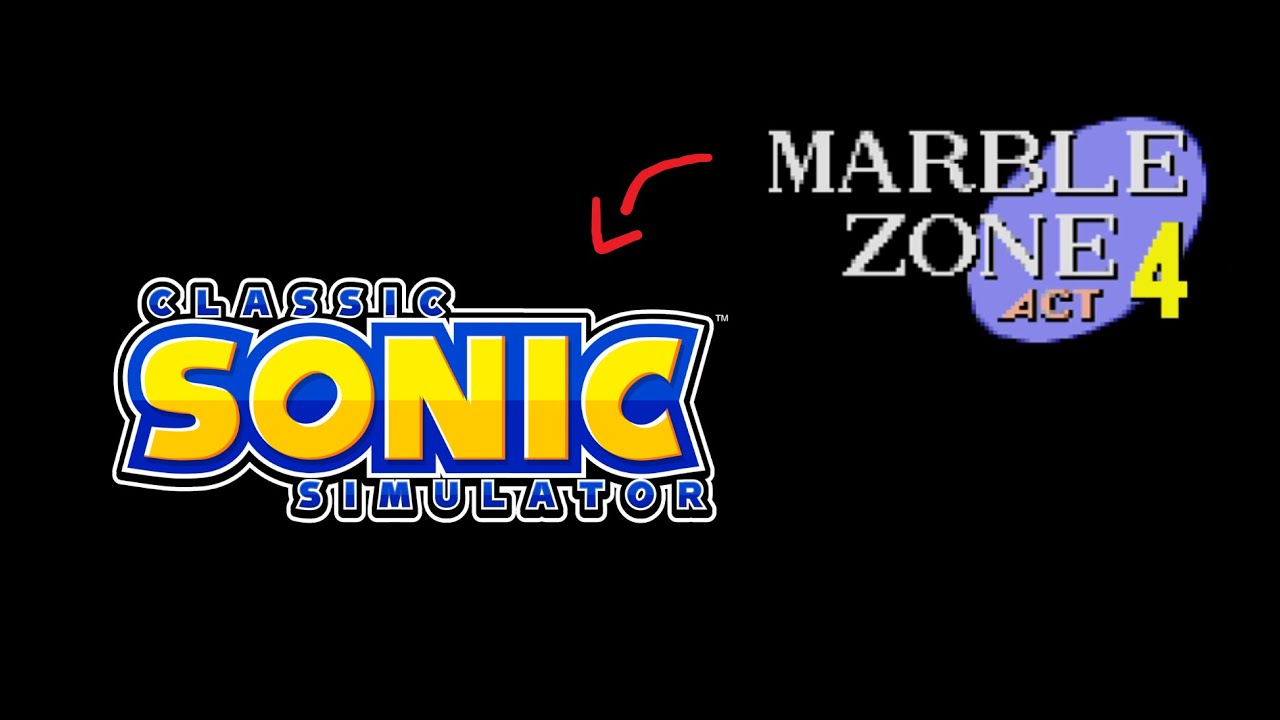 Classic Sonic Simulator - Marble Zone Act 4