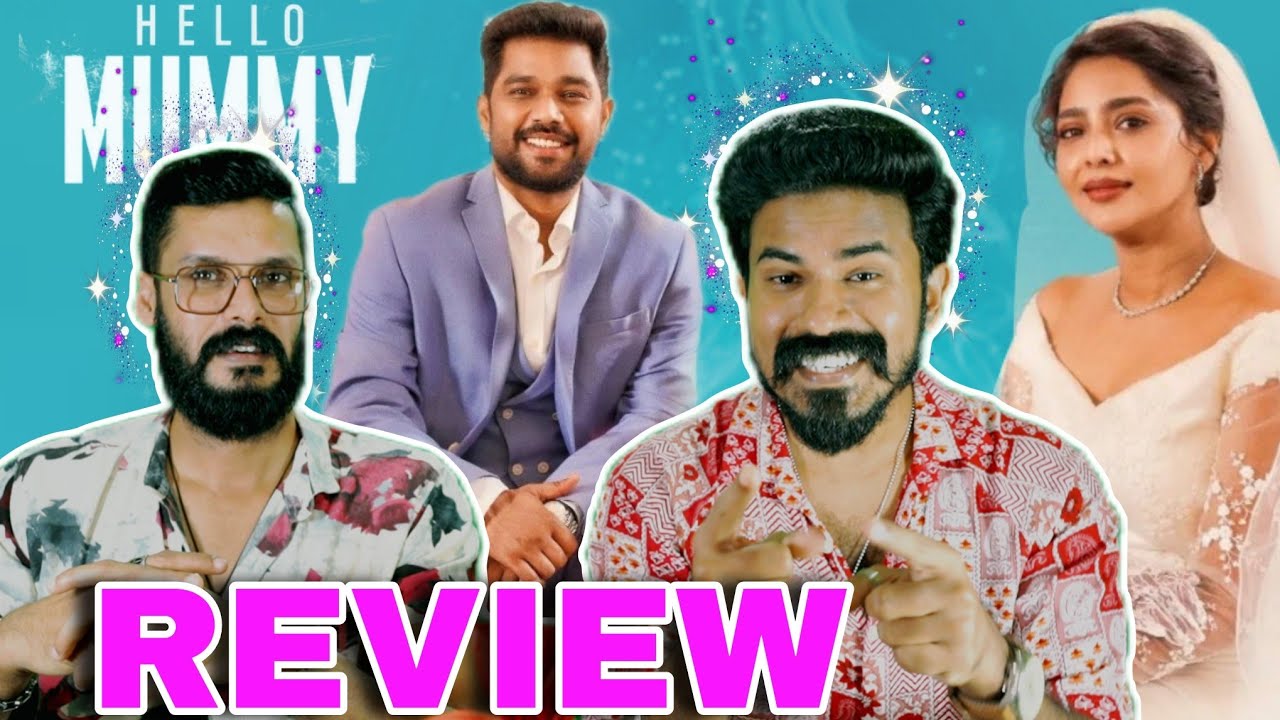 Hello Mummy REVIEW Malayalam | Sharaf U Dheen Aishwarya Lakshmi Vaishakh Elans | Entertainment Kizhi