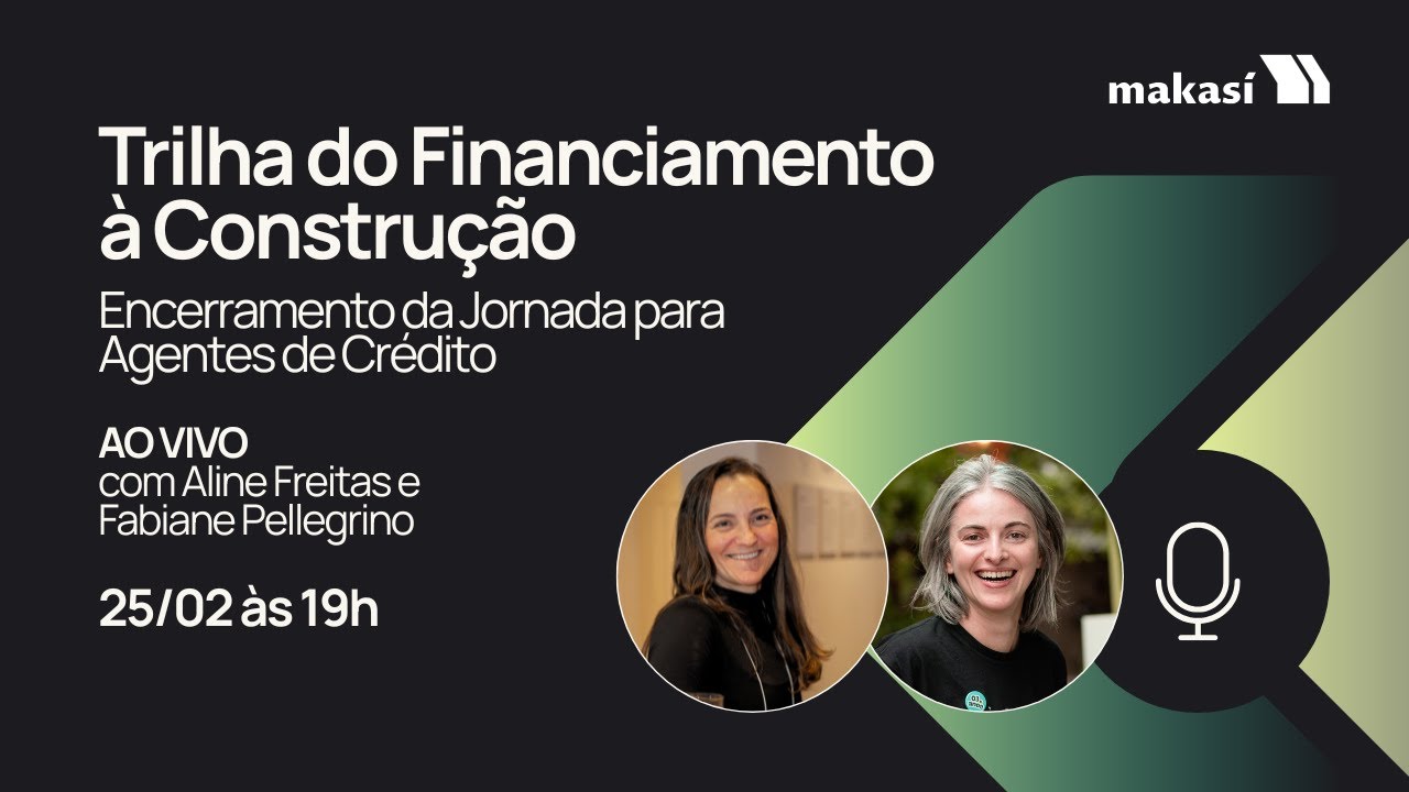 Live de encerramento da Trilha do Financiamento à Construção